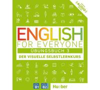 Dorling Kinders English for Everyone 3: Der visuelle Selbstlernkurs / Üb (Relié)