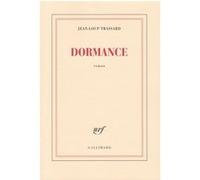 Dormance Jean-Loup Trassard (Auteur)
