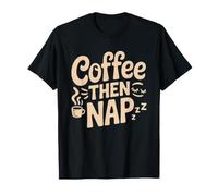 Dormeur Chronique Matinal Deuxième Sieste du Matin Vie Café T-Shirt