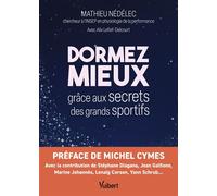 Dormez mieux grâce aux secrets des grands sportifs - Mathieu Nédélec - Vuibert - broché - Guide