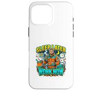 Dormez Plus Tard, travaillez Maintenant ! Night Shift Hustle Coque pour iPhone 16 Pro Max