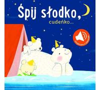 Dormir en douceur miracle. Un livre avec des sons - Compilation collective (Für Kinder, Soundbuch auf Polnisch)