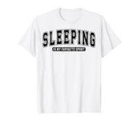 Dormir est Mon Sport préféré - Humour sur Le Sommeil T-Shirt