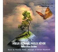 Dormir. Mieux Rever-CD