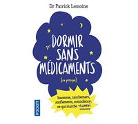 Dormir sans médicaments... ou presque