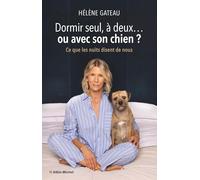 Dormir seul, à deux... ou avec son chien ?