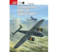 Dornier Do 17 Units Of World War 2
