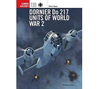 Dornier Do 217 Units Of World War 2