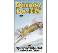 Dornier DO-335 : Le dernier et le meilleur des chasseurs à hélices DVD de la Luftwaffe