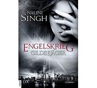 Dorothea Danzman Gilde der Jäger - Engelskrieg: Roman (Elena-Deveraux-S (Poche)