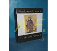 Dorothea Walz C Das Falkenbuch Friedrichs II.: Bibliotheca Apostolica Va (Relié)