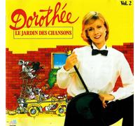 Dorothée - Le Jardin Des Chansons Volume 2