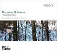 Dorothee Schabert: Hörlandschaften