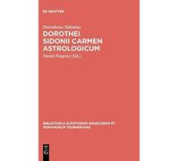 Dorothei Sidonii Carmen Astrologicum