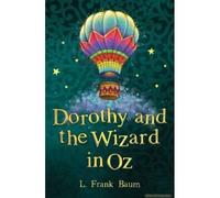 Dorothy And The Wizard In Oz