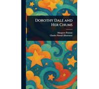 Dorothy Dale and Her Chums