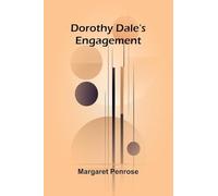 Dorothy Dale's engagement