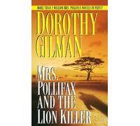 Dorothy Gilman Mrs. Pollifax and the Lion Killer (Poche) Mrs. Pollifax