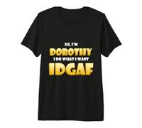 Dorothy Joke IDGAF Meme Funny Halloween Costume Dorothys T-Shirt Haut de Gamme