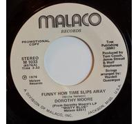 DOROTHY MOORE - FUNNY HOW TIME SLIPS AWAY - 7 inch vinyl / 45