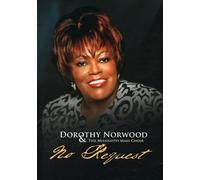 Dorothy Norwood - No Request