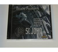 Dorothy Papadakos - Cafe St John: Improvisations on The Organ at