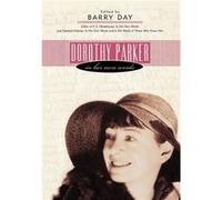 Dorothy Parker by Barry Day Barry Day (Auteur)