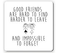 Dorothy Spring Dessous de verre avec citation inspirante « Good Friends Are Hard To Find Harder To Leave »