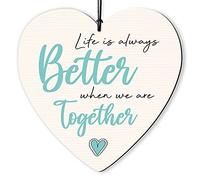 Dorothy Spring Plaque décorative en bois en forme de cœur avec inscription « Life is Always Better When We Are Together »