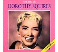 Dorothy Squires - The Best of. [Import]