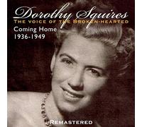 Dorothy Squires – The Voice of the Broken-Hearted 1936–1949 – Import – JSP Protection