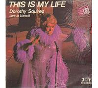 Dorothy Squires - This Is My Life - Live at the Regal, Llanelli, 1966 [Vinyl LP]