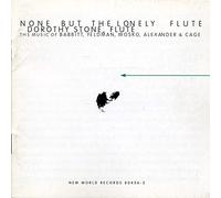 Dorothy Stone (Flûte) : None But the Lonely Flûte