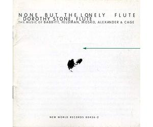 Dorothy Stone (Flûte) : None But the Lonely Flûte