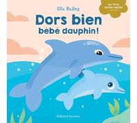 Dors bien, bébé dauphin !