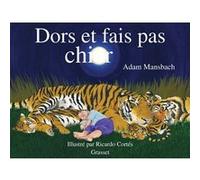 Dors et fais pas chier