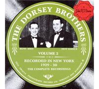 Dorsey Brothers - Vol. 2-New York 1929-30