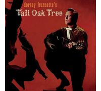 Dorsey Burnette - Dorsey Burnette's Tall Oak Tree