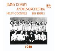 Jimmy Dorsey - 1940 & 1941