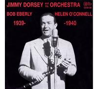 Jimmy Dorsey – Jimmy Dorsey & His Orchestra – 1939 & 1940 – Circle