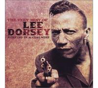 Dorsey, Lee - Working in a Coalmine: Very Best of