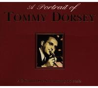 Dorsey Tommy - A Portrait of Tommy Dorsey [Import]