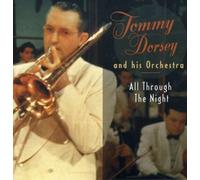 Dorsey,Tommy & His Orchestra - All Through the Night