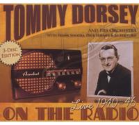 Dorsey,Tommy - on The Radio 1940-1946 [Import]