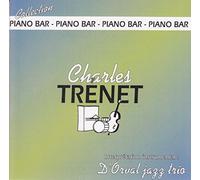 D'Orval Jazz Trio - Piano Bar Charles Trenet