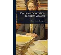 Do's And Don'ts For Business Women