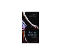 Dos au monde - Elke Heidenreich - Actes sud - broché - Roman