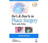 Do's & Dont's in Phaco Surgery: Text and Atlas