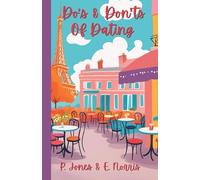 Do's & Don'ts of Dating