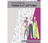 Do's & Don'ts of Fashion Flat Sketching
